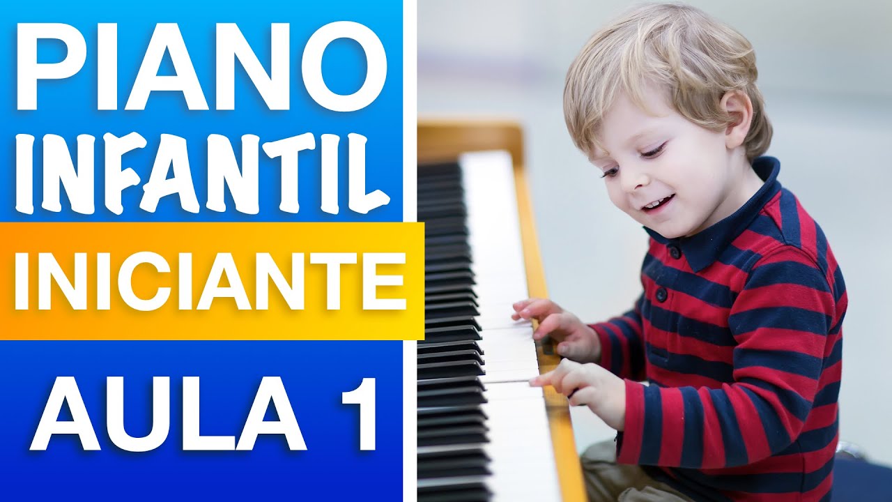 AULA DE PIANO INFANTIL INICIANTE | AULA 1