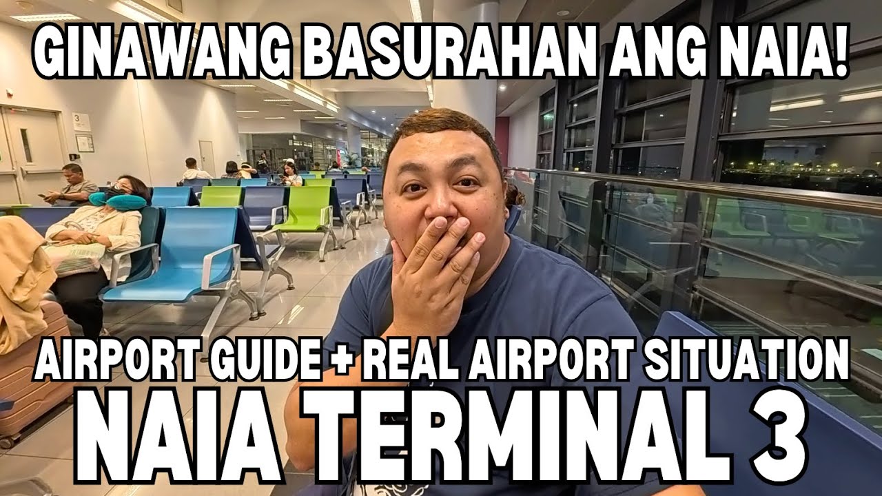 NAIA TERMINAL 3 UPDATE AS OF SEPTEMBER 2025 | STEP BY STEP AIRPORT GUIDE + REAL AIRPORT SITUATION