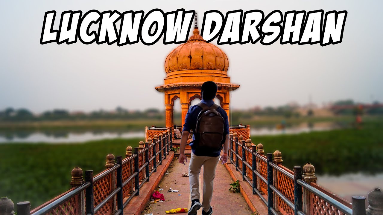 Lucknow Darshan - Cinematic series | Injusvick Journey | Cinematic Tour  | Lucknow timelapse