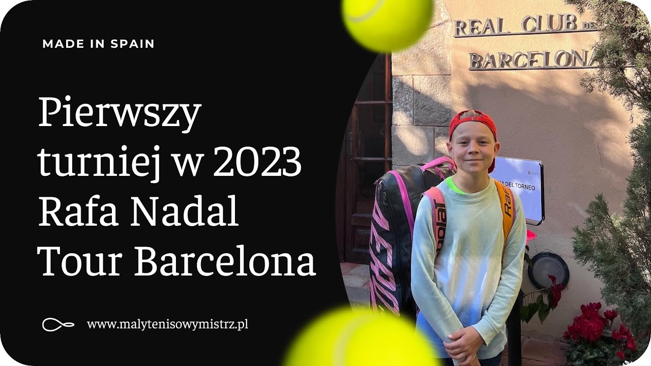 Pierwszy turniej Janka w 2023 roku - Rafa Nadal Tour - Real Club de Tennis Barcelona 1899