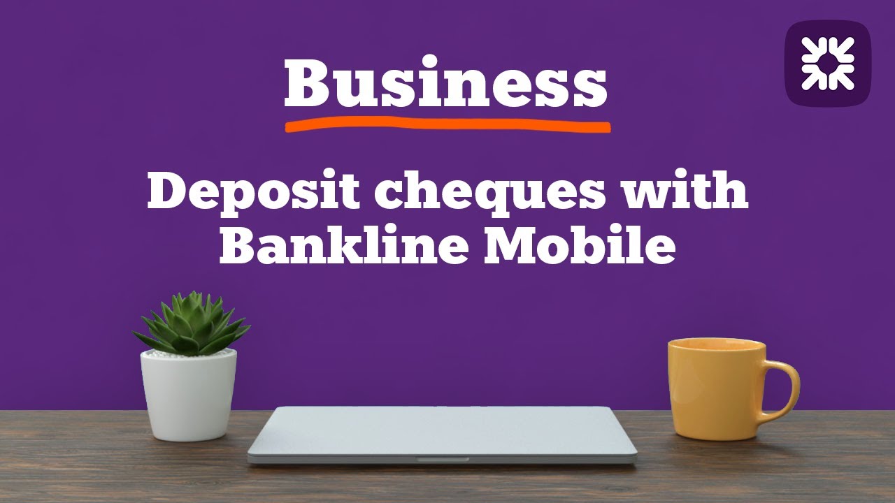 Deposit Cheques on Bankline Mobile