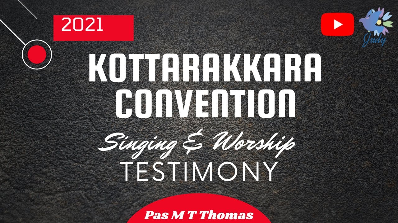 TPM | Kottarakkara Convention | Singing Worship & Testimony  | 2021 |