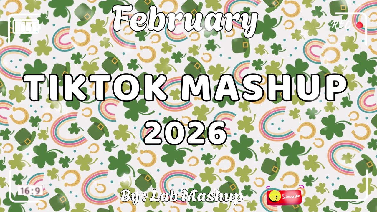 Tiktok Mashup February 💜🧸2026💜🧸(Not Clean)