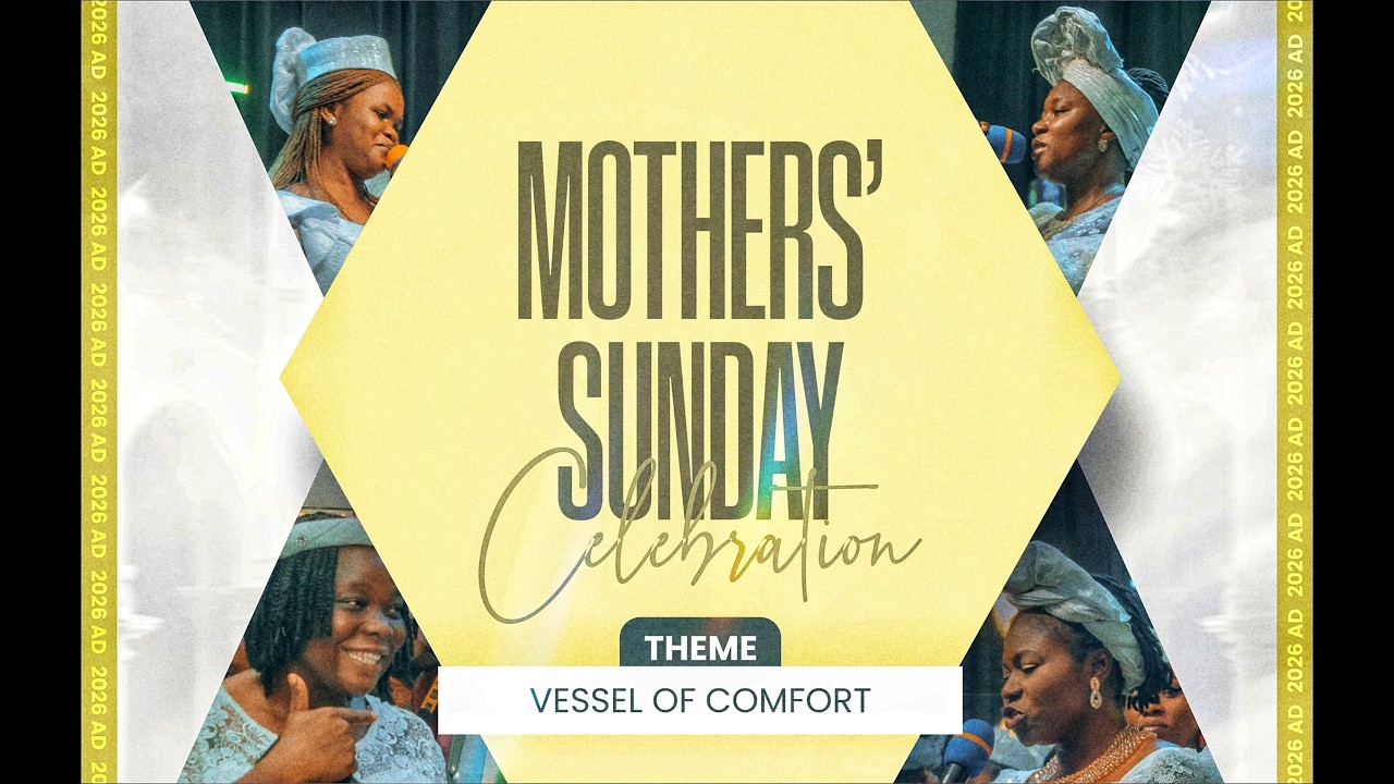 VESSEL OF COMFORT MOTHERING SUNDAY  || SUN. 15TH  MARCH. 2026