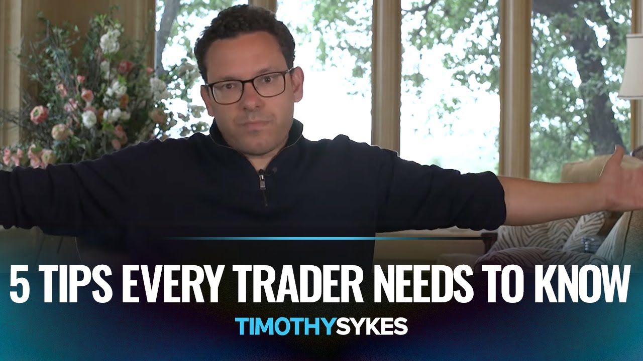 5 Tips Every Trader Needs to Know