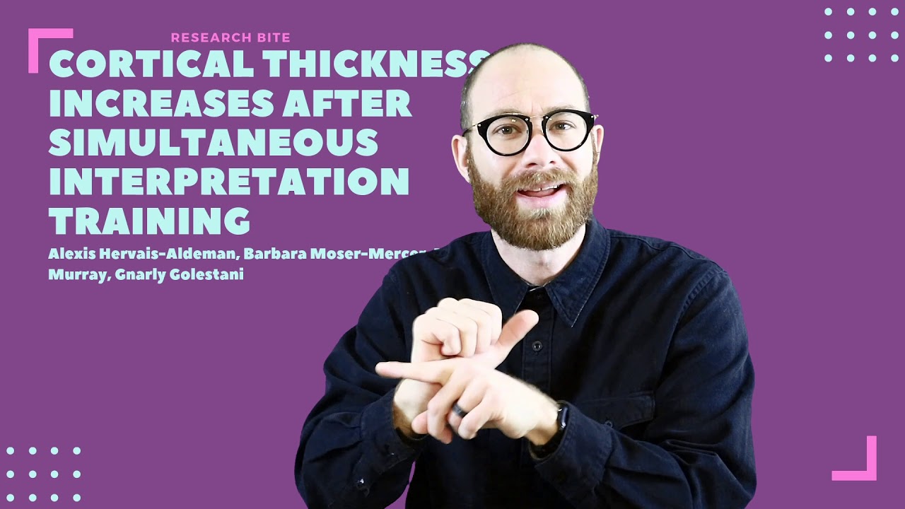 Research Bite: Cortical Thickness & Interpretation Training [ASL]