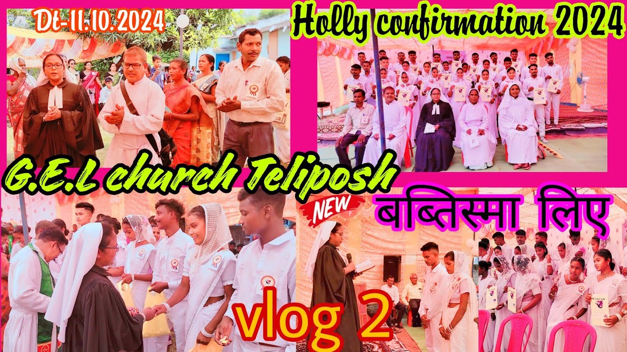 Holly confirmation 2024 vlog 2//G.E.L CHURCH TELIPOSH PASTORATE//Babtisma liye 