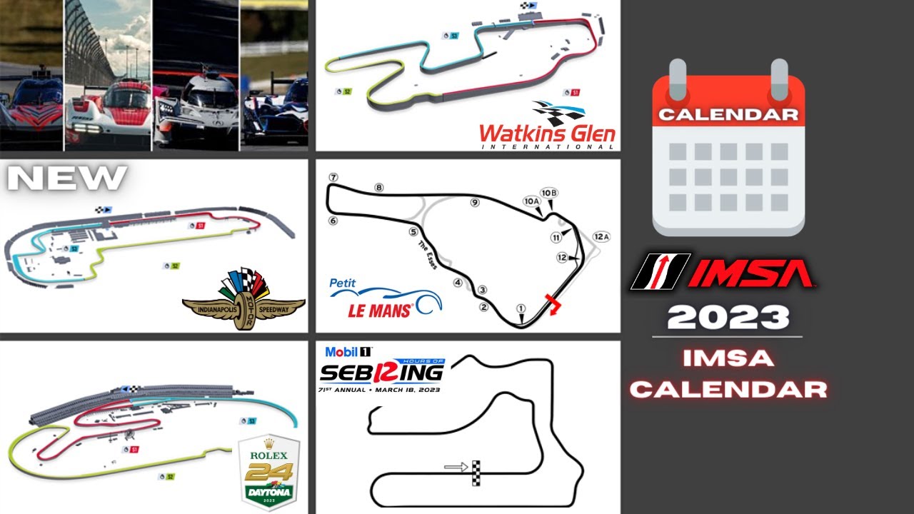 2023 IMSA Track Calendar Review (A New Era)