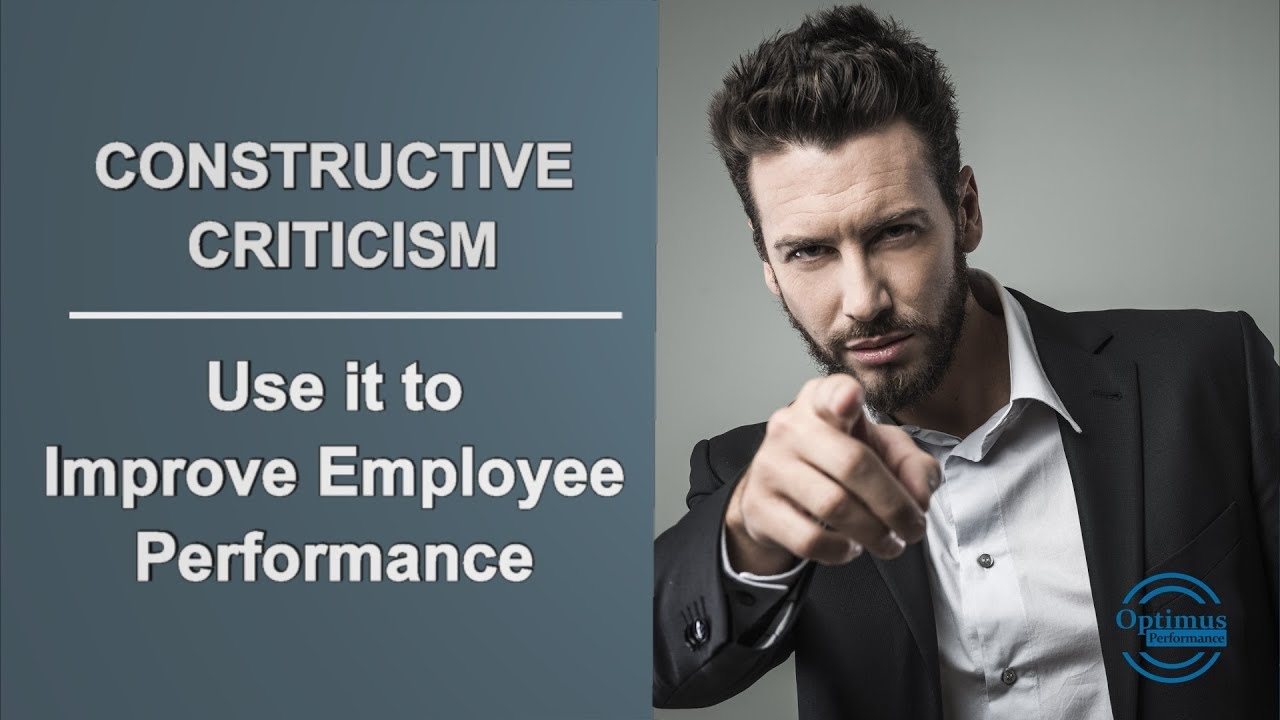 Using Constructive criticism to Provide Negative Feedback to Employees