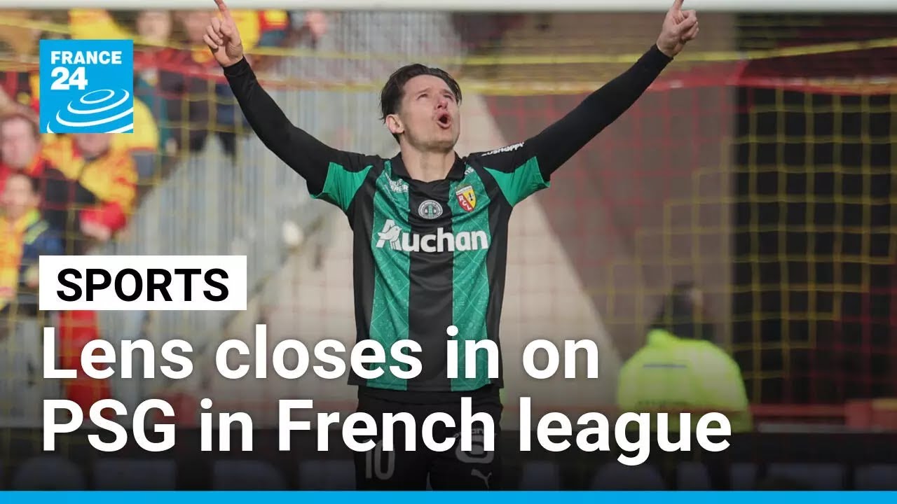 Ligue 1: Lens wins against Metz and close in on Paris Saint-Germain &bull; FRANCE 24 English