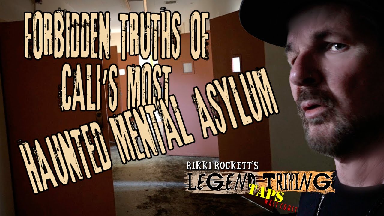 FORBIDDEN TRUTHS OF CALI’S MOST HAUNTED MENTAL ASYLUM