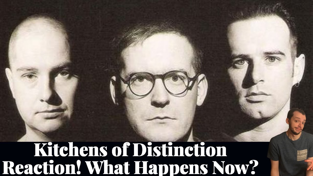 Kitchens of Distinction Reaction - What Happens Now? Song Reaction!