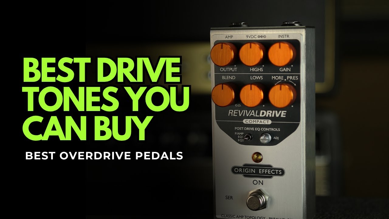 Top 5+ Best Overdrive Pedals in 2026