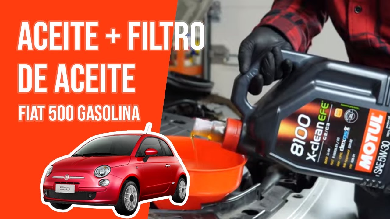 Cambio de aceite y de filtro de aceite FIAT 500 1.2 8V 🛢
