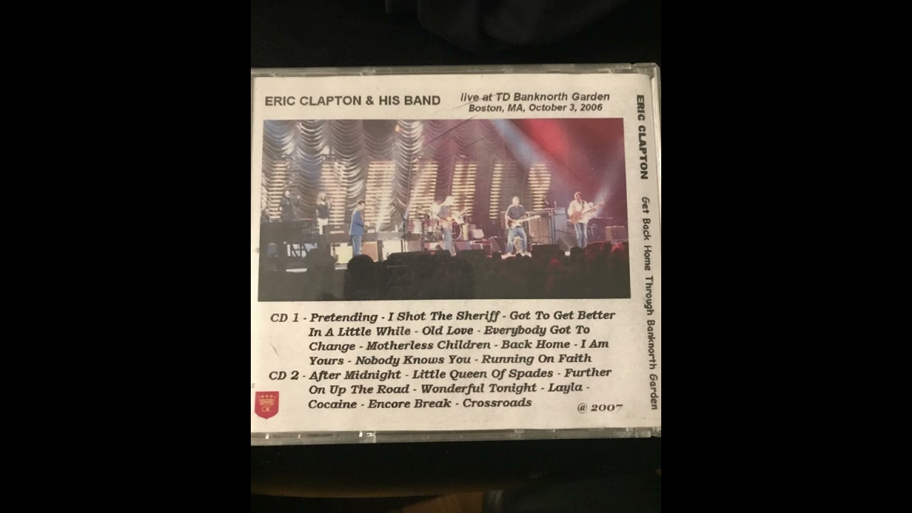 Eric Clapton Live 2006-10-03 TD Garden Boston Ma 2