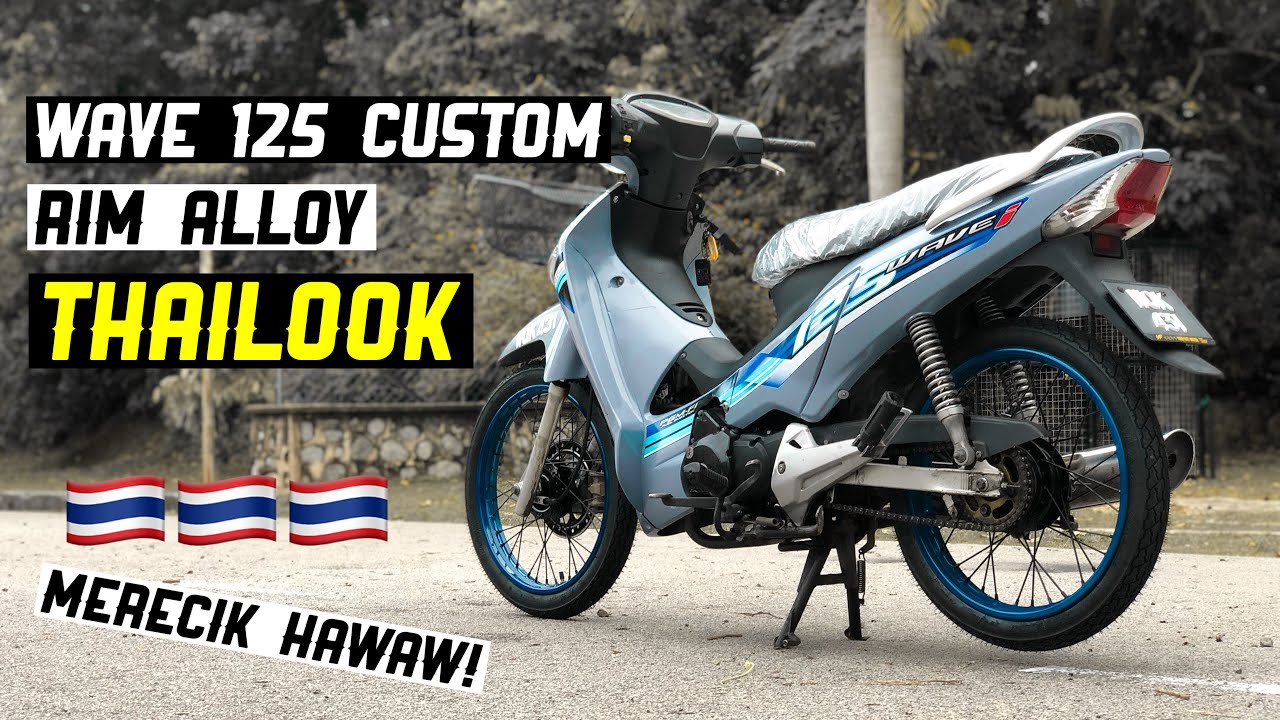 Honda Wave 125s Custom Rim Alloy Thailook!🇹🇭 Ada lingan beb! Candy Blue + Black PKP MCO 3.0