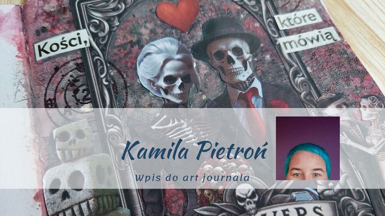 Kości, które mówią - wpis do art journal