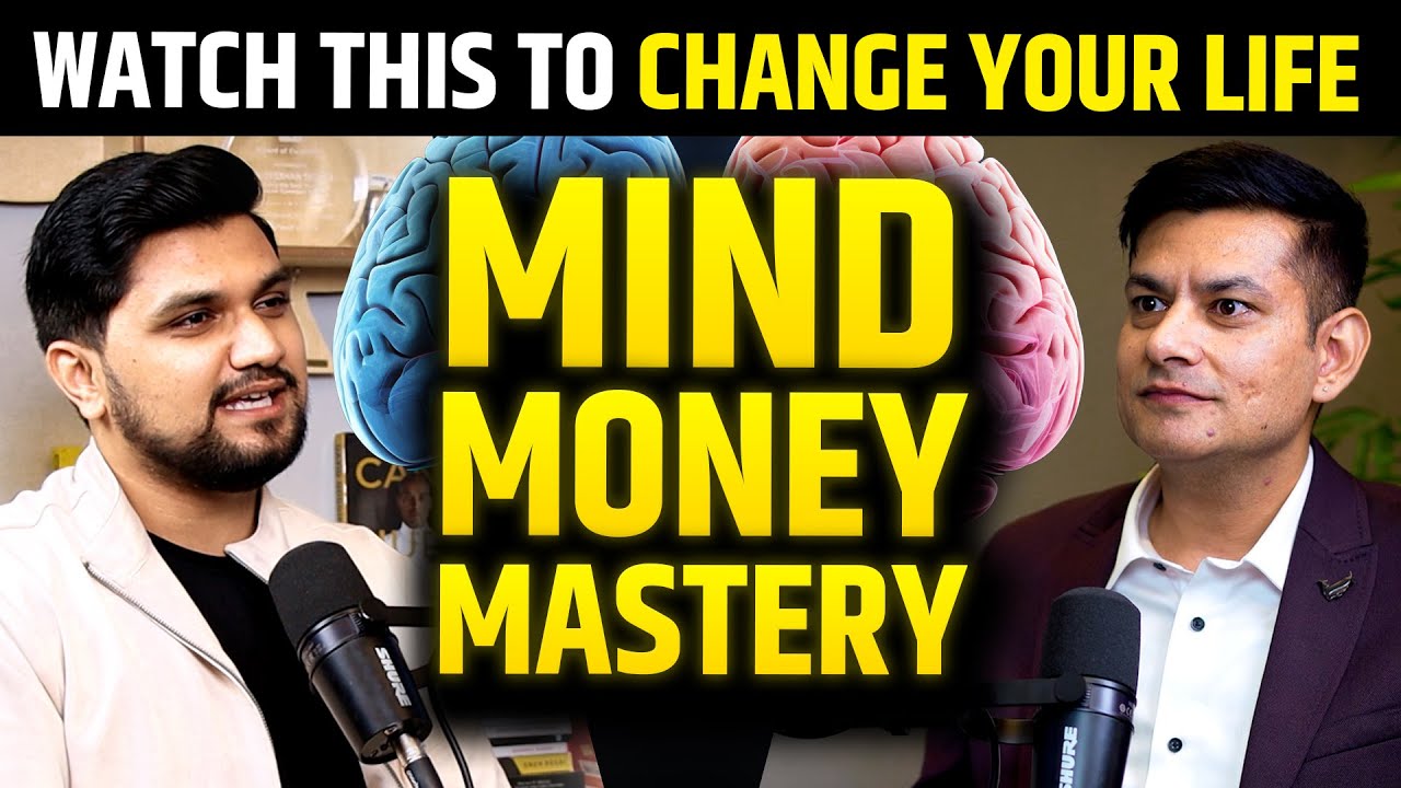 Mind, Money & Mastery - Watch This To Change Your Life @ANURAG RISHI On DBC Podcast