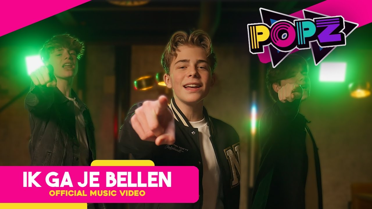 POPZ &ndash; Ik ga je Bellen (Official Video)