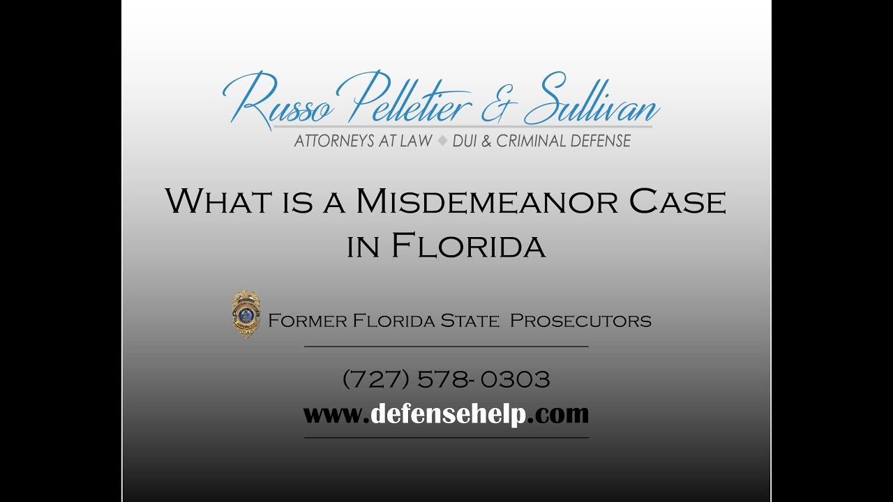 What is a Misdemeanor in Florida?
