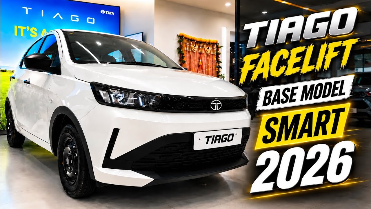 Tata Tiago Facelift 2026 Smart Base Model &ndash; Full Detailed Review