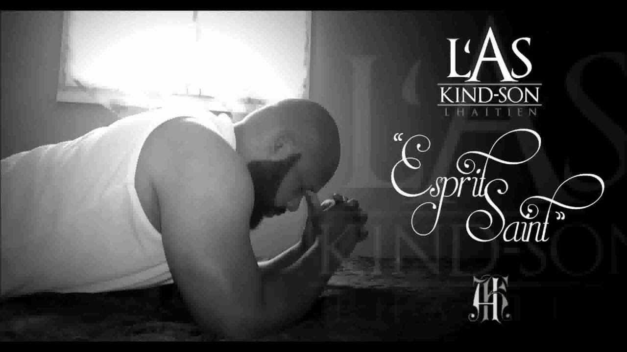 Rap Chrétien - Esprit Saint (par L'AS Kind-Son l'Haïtien) 2017