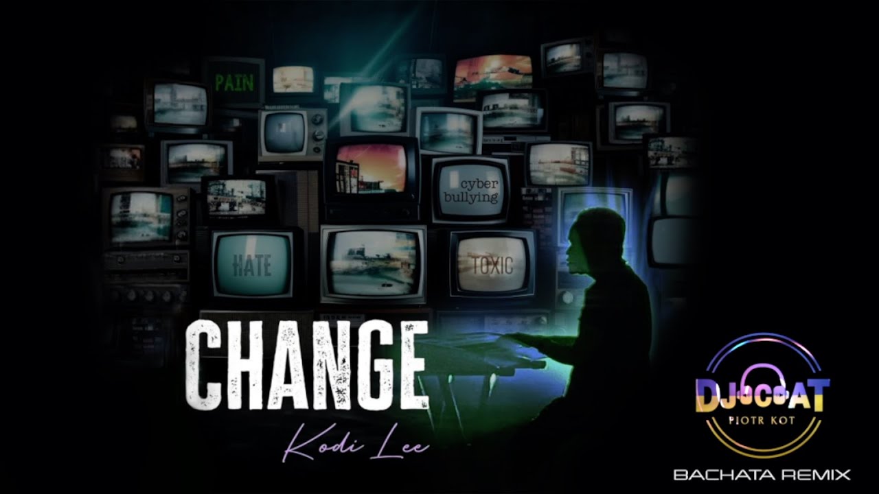 Kodi Lee - Change (DJ Cat Bachata Remix)