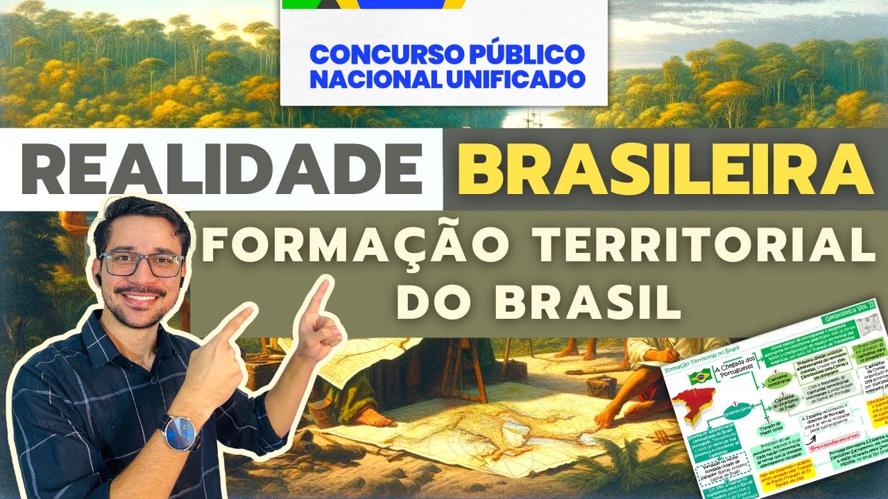 Aula 24 | Realidade Brasileira - Formação do Território Brasileiro, Colonização - CNU