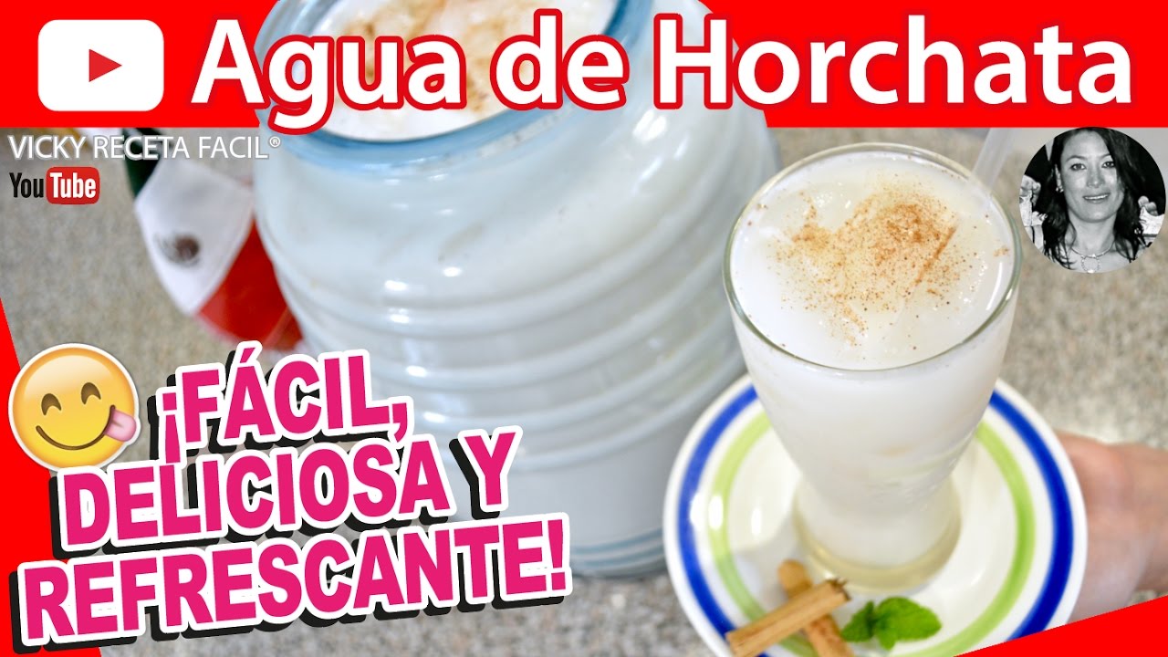 AGUA DE HORCHATA | Vicky Receta Facil