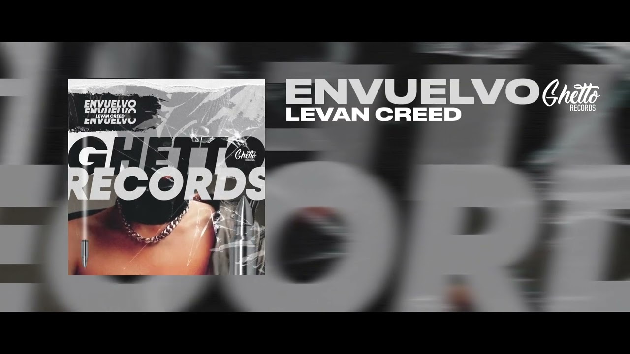 LEVAN CREED - Envuelvo