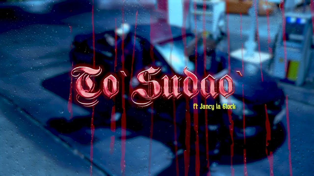 TO SUDAO FT JEANCY LA GLOCK