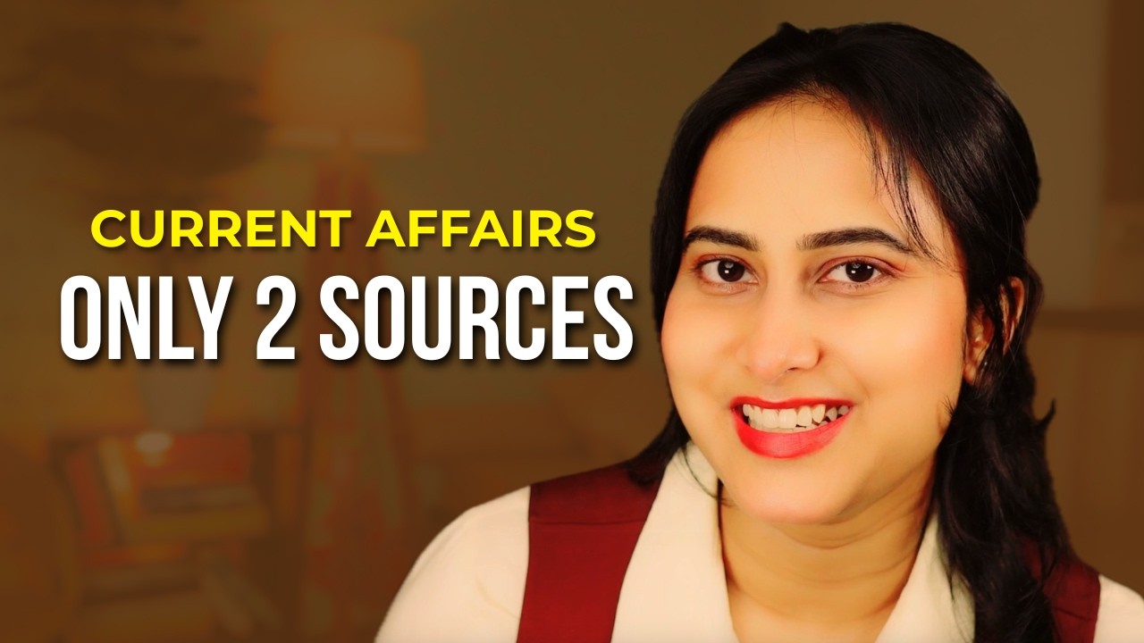 UPSC Current Affairs: Only 2 Sources You Need! | For English, Hindi & Other Mediums