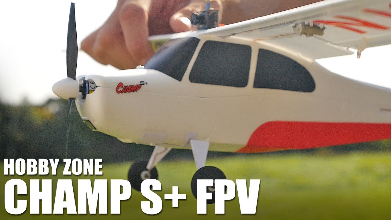 HobbyZone Champ S+ | Flite Test