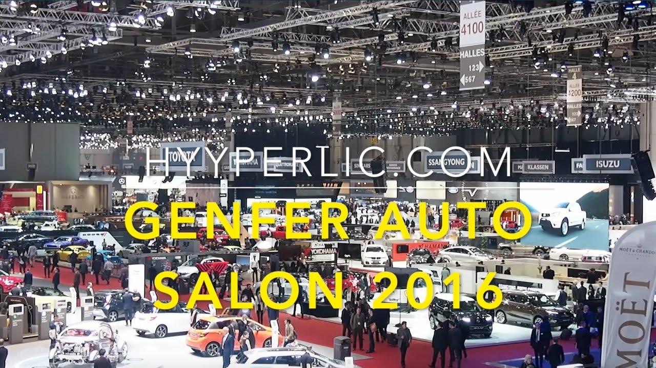 Genfer Auto Salon 2016 - Geneva Motor Show 2016