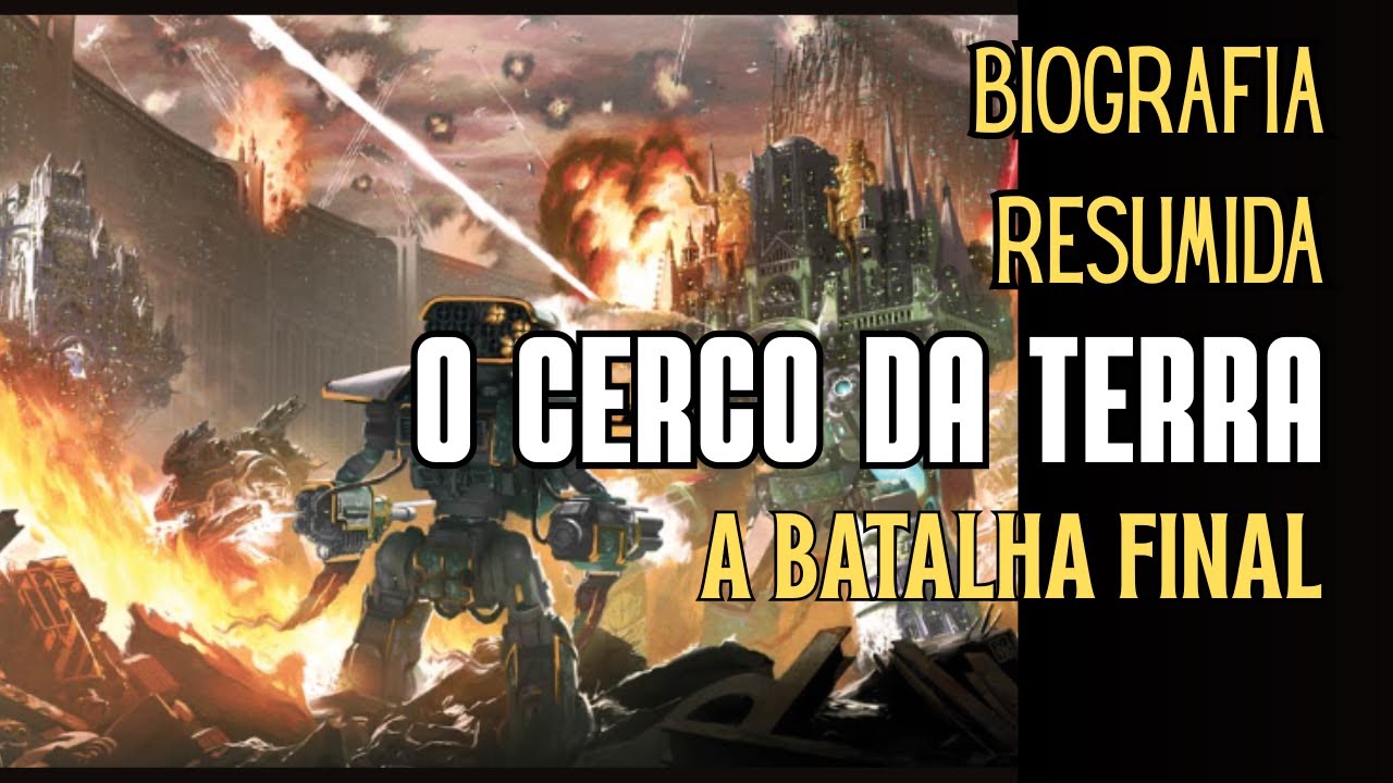 O CERCO DA TERRA - BIOGRAFIA RESUMIDA  #warhammer40k #warhammer