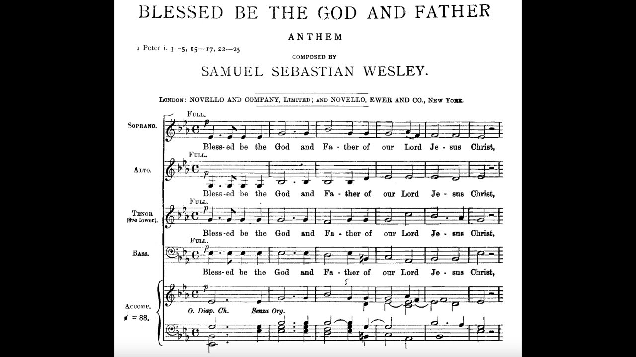 S. S. Wesley - Blessed be the God and Father (score video)