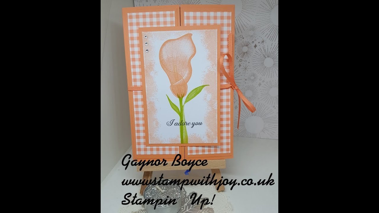 Lasting Lily Gate fold Card Stampin' Up!