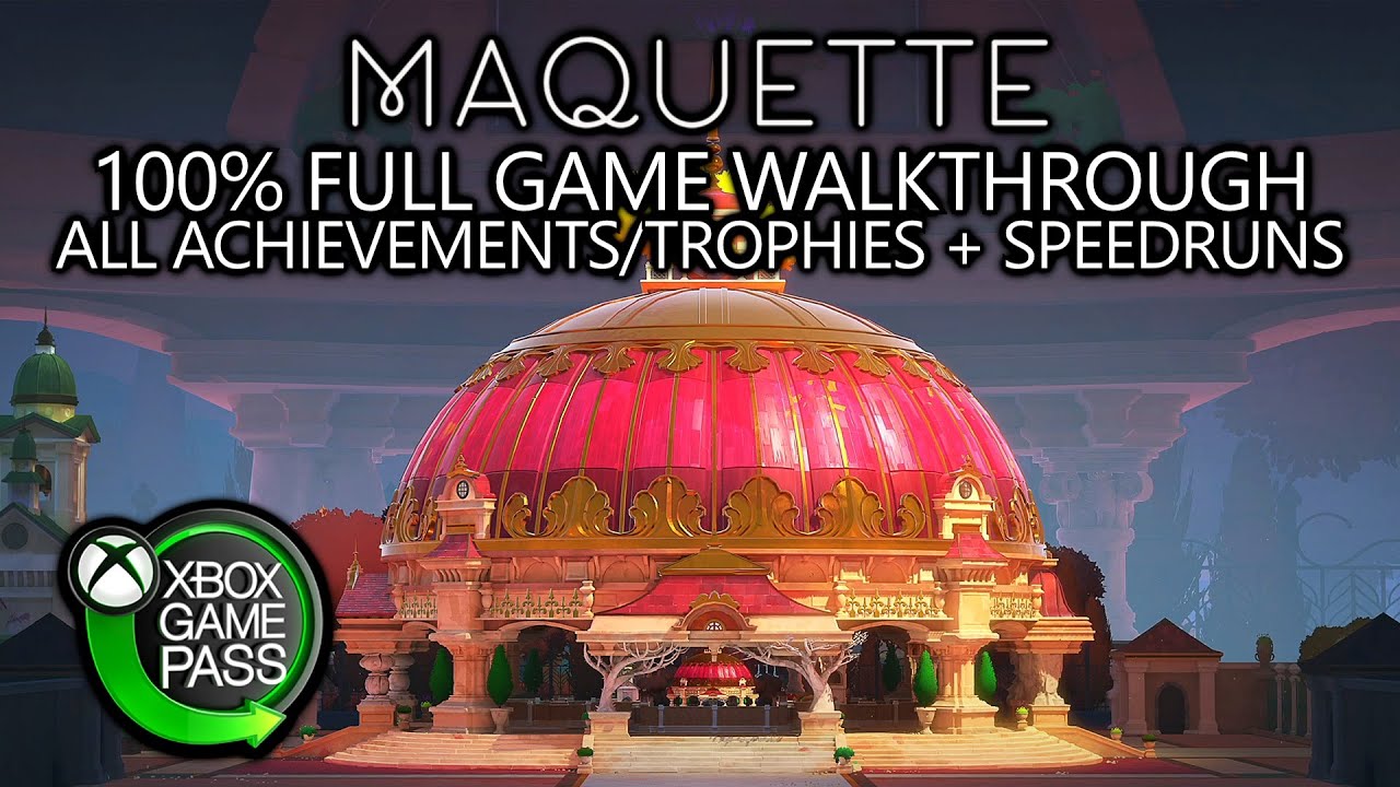 Maquette - 100% Full Game Walkthrough - All Achievements/Trophies + Speedruns