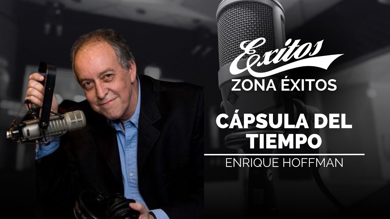La C&aacute;psula del Tiempo del locutor venezolano Enrique Hoffman