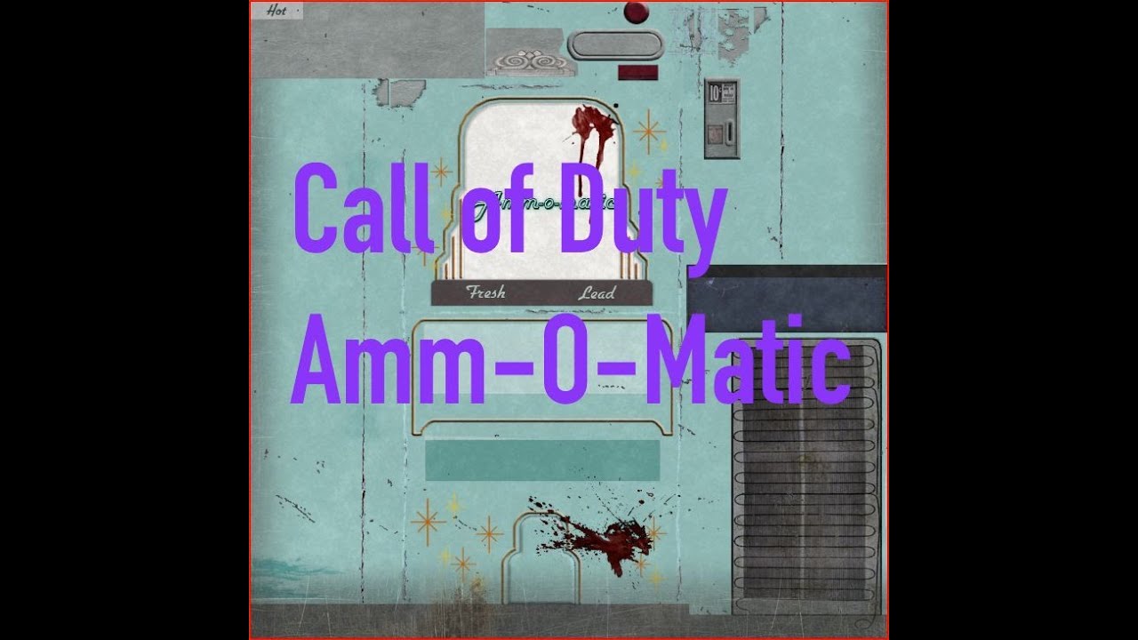 Call of Duty World at War (Custom Zombies) : Amm-o-Matic Machine