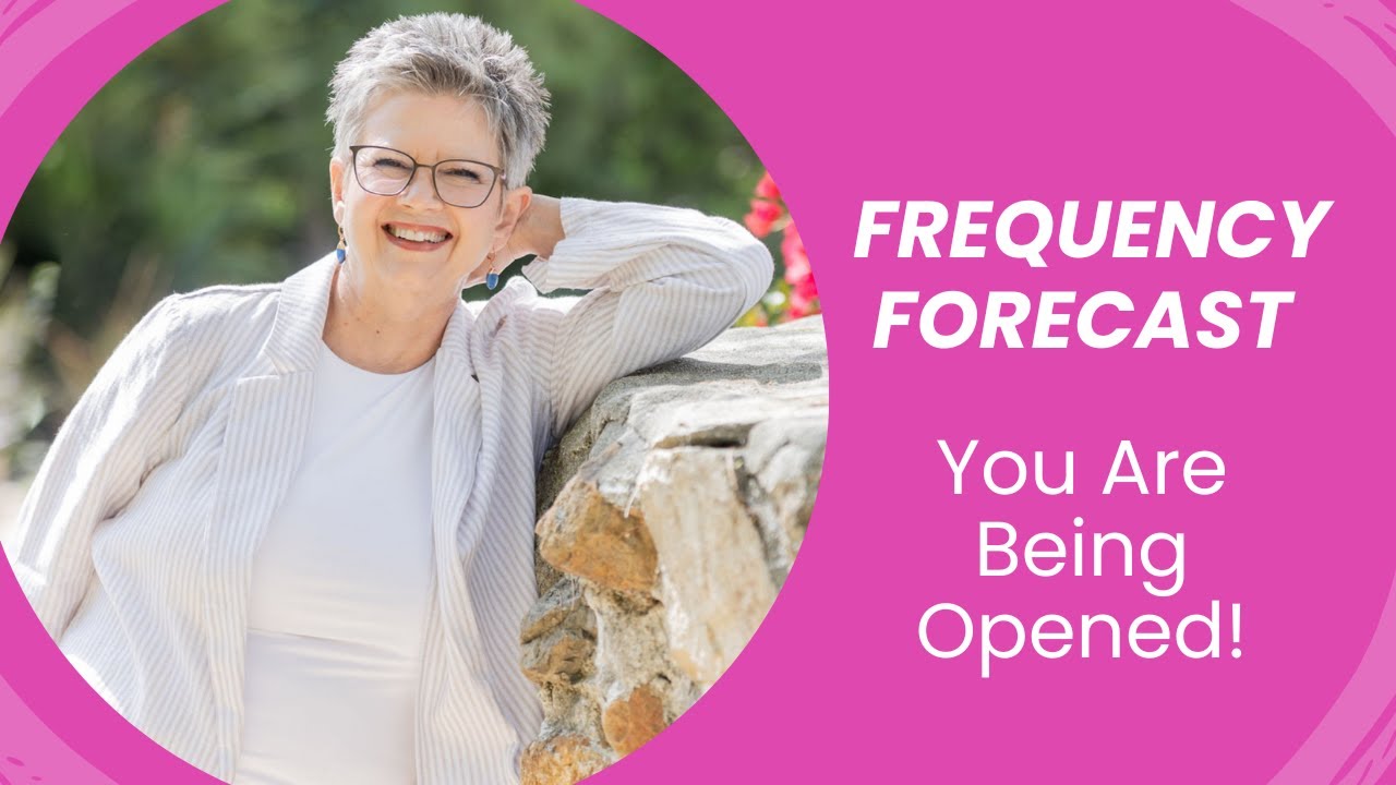 Frequency Forecast - You Are Being Opened!