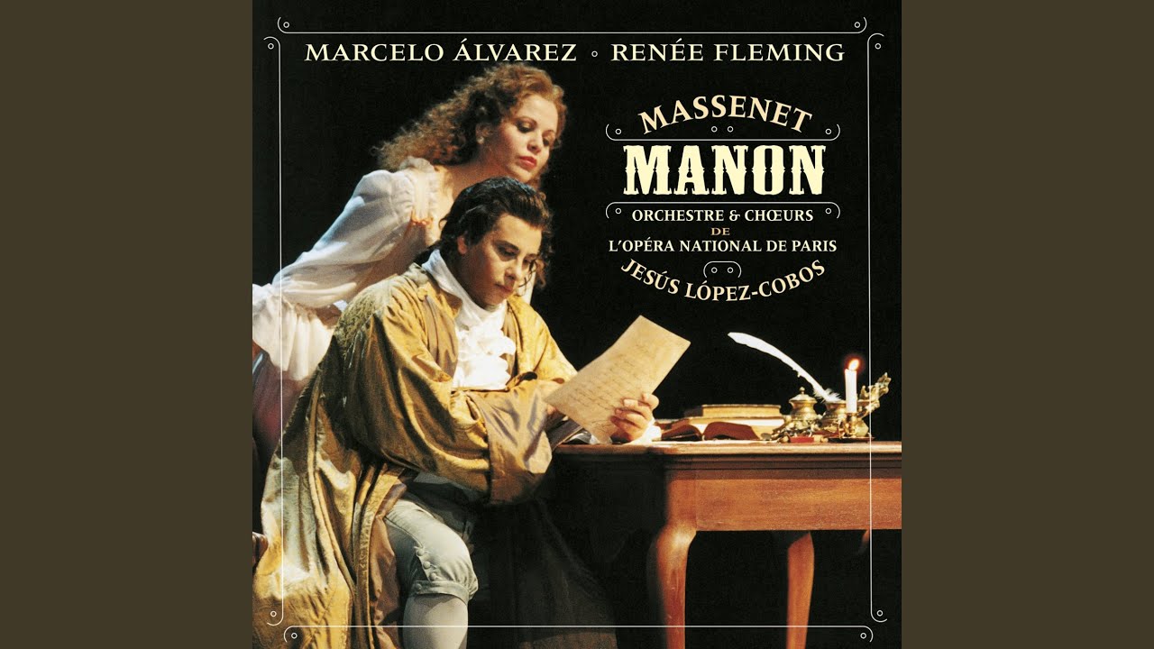 Manon: 'O Rosalinde'