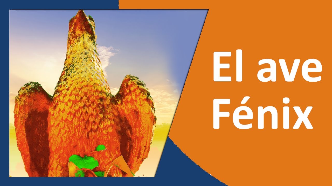 El ave fénix