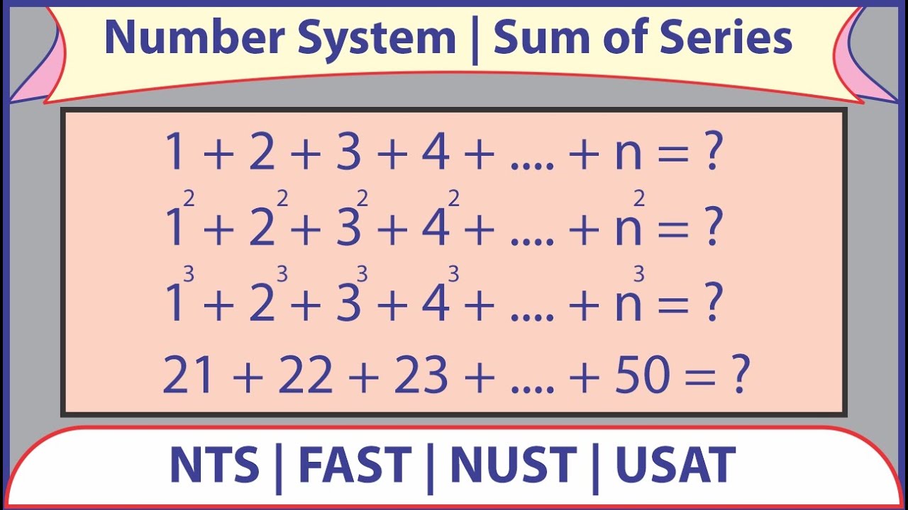 NUST entry test preparation NET-1 |FAST | ECAT| Number System |Sum of Natural Numbers
