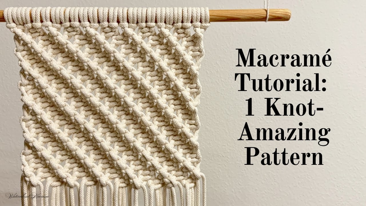 Easy Macrame Pattern Using Only 1 Knot / DIY Macrame Tutorial