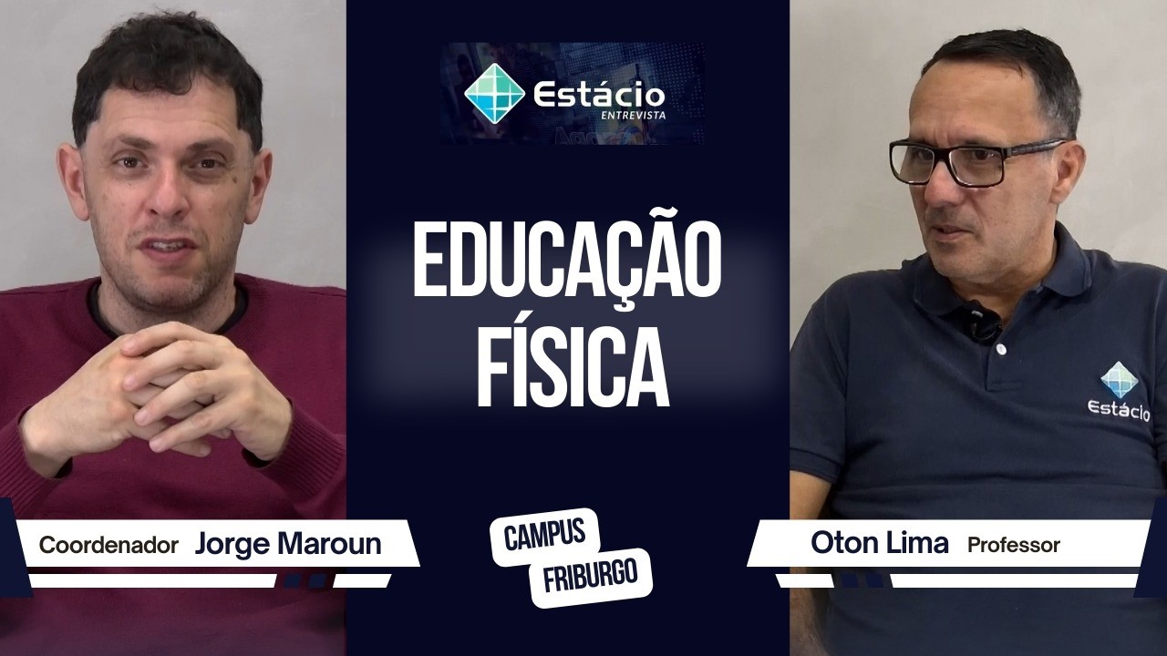 Estácio Entrevista | Educação Física: Mercado de Trabalho e o Futuro da Profissão