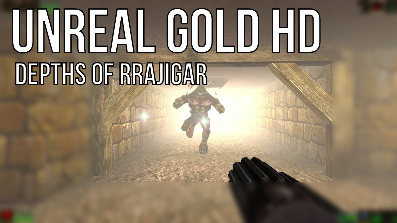 Unreal Gold HD – Depths of Rrajigar (Level 4) Full Walkthrough | No Commentary