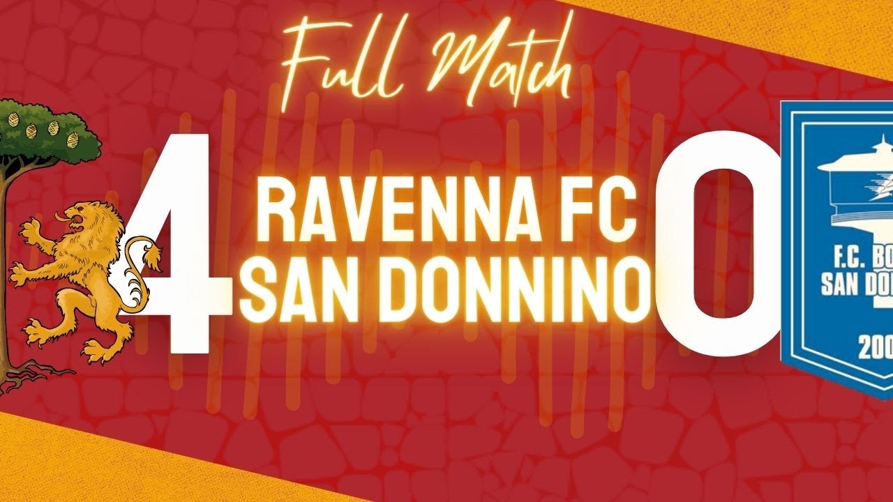 FULL MATCH |  Ravenna FC - San Donnino