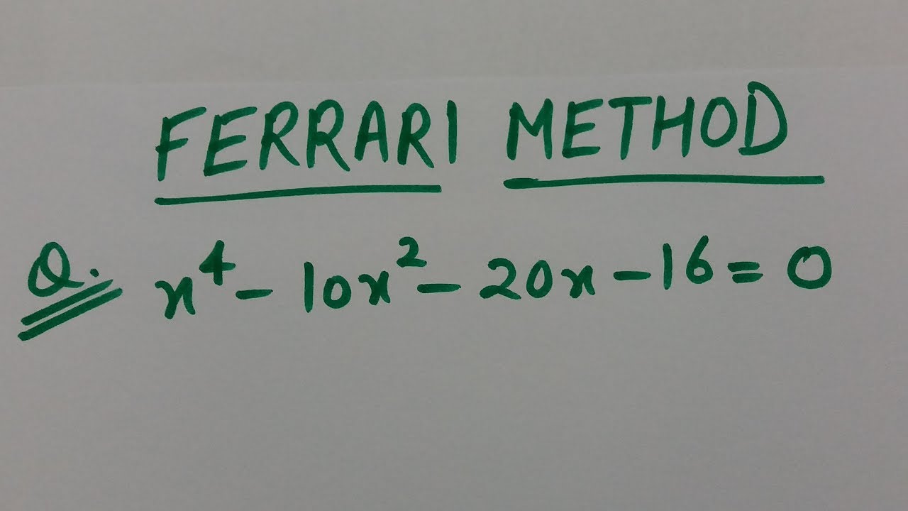 Ferrari Method Q.4- Mathematics (HINDI)