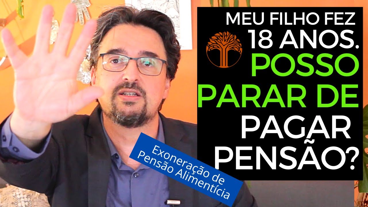 ação de exoneração de alimentos: pensão alimentícia até que idade?